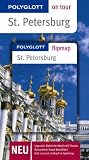 book cover St. Petersburg. Polyglott on tour - Reiseführer: Legendär: Ballett im Marieinskij-Theater. Romantisch: Kanal-Bootsfahrt. Echt russisch: Einkauf im Gostinnyj - Christine Hamel