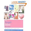 The Angel Bible: The Definitive Guide to Angel Wisdom (Godsfield Bible Series)