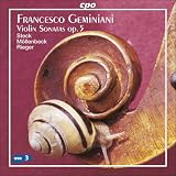 Geminiani: Violin Sonatas