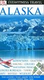 Buy : Alaska (Eyewitness Travel Guides)