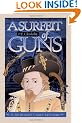 Surfeit of Guns: A Sir Robert Carey Mystery