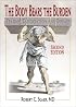 The Body Bears the Burden: Trauma, Dissociation, and Disease Second edition