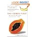 She Comes First: The Thinking Man's Guide to Pleasuring a Woman