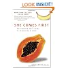 She Comes First: The Thinking Man's Guide to Pleasuring a Woman