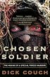 Chosen Soldier: The Making of a Special Forces Warrior