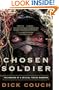 Chosen Soldier: The Making of a Special Forces Warrior
