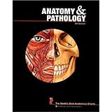 Anatomy and Pathology: The World's Best Anatomical Charts (World's Best Anatomical Chart) (World's Best Anatomical Chart Series)'