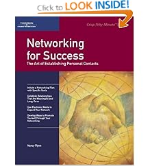 Crisp: Networking for Success: The Art of Establishing Personal Contacts (Fifty-Minute Series,)