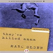They've Killed Anna | [Marc Olden]