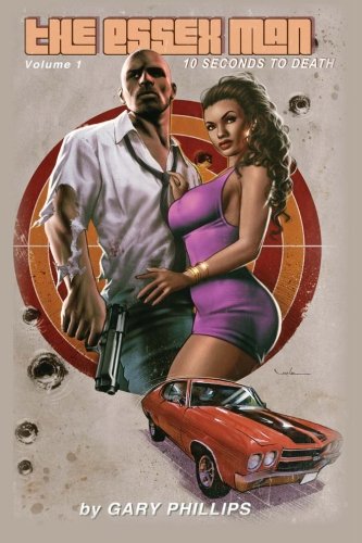 The Essex Man Volume 1 - 10 Seconds To Death