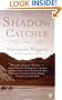 The Shadow Catcher: A Novel