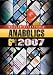 Anabolics 2007: Anabolic Steroids Reference Manual