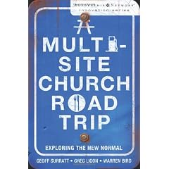 Leadership Network Multi-Site Church Road Trip