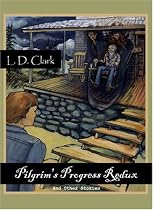 Pilgrim's Progress Redux