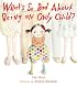 What's So Bad About Being an Only Child?