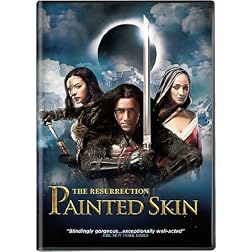 Painted Skin: The Resurrection