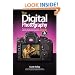 The Digital Photography Book, Part 4