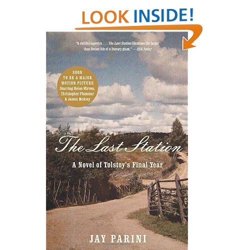 The Last Station: A Novel of Tolstoy's Final Year