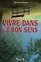 Vivre dans le bon sens