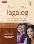 Elementary Tagalog: Tara, Mag-Tagalog...