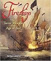 Fireship (The Terror Weapon of the Age of Sail) (Hardcover)
