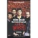 Noir D�sir, Bertrand Cantat : Un destin rock