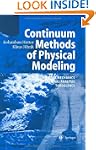 Continuum Methods of Physical Modelin...