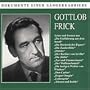 Gottlob Frick Sings Arias and Scenes