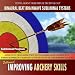 Improving Archery Skills - Binaural Beat Brainwave Subliminal Systems