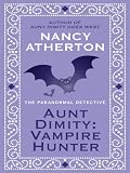 Aunt Dimity, Vampire Hunter