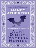 Aunt Dimity: Vampire Hunter (Thorndike Press Large Print Mystery Series) image