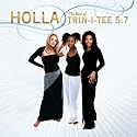 Holla: The Best of Trin-I-Tee 5:7