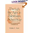 Through the Ages in Palestinian Archaeology by Walter E. Rast