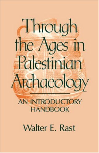 Through the Ages in Palestinian Archaeology under Palestine in The Books Store