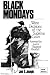 Black Mondays: Worst Decisions of the Supreme Court