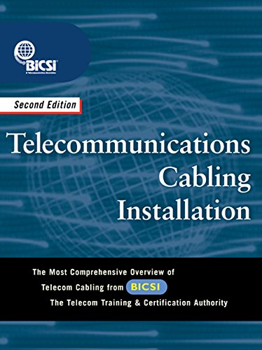 Telecommunications Cabling Installation: LSC LSLTelecommunications Cabling Installation (Career Tech Services) (BICSI Press)