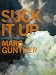 Suck It Up: How capturing carbon from the air can help solve the climate crisis (Kindle Single)