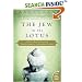 The Jew in the Lotus: A Poet's Rediscovery of Jewish Identity in Buddhist India (Plus)