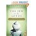 The Jew in the Lotus: A Poet's Rediscovery of Jewish Identity in Buddhist India (Plus)