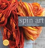 Spin Art: Mastering the Craft of Spinning Textured Yarn SPIN
