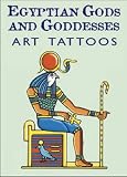 Egyptian Gods and Goddesses Art Tattoos (Dover Tattoos)