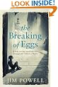 The Breaking of Eggs