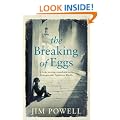 The Breaking of Eggs