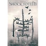 Shock Totem 5: Curious Tales of the Macabre and Twisted