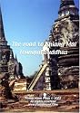 The road to Chiang Mai - Tranquil Budddhas