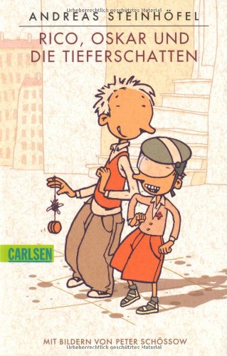 Buch - Cover Rico, Oskar und die Tieferschatten - Andreas Steinhöfel - Carlsen Verlag GmbH