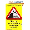 Sorry, wir haben die Landebahn verfehlt: Kurioses aus dem Cockpit