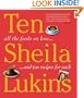 Ten: All the Foods We Love and 10 Perfect Recipes for Each