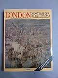 London : 2000 years of a city and its people