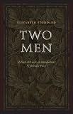  : Two Men (Legacies of Nineteenth-Century American Women Writers)